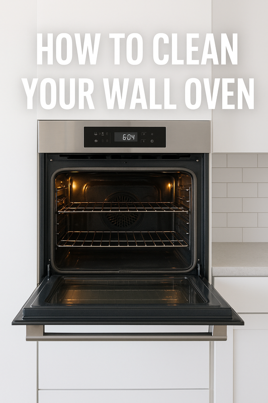 How to Clean Your Wall Oven: Easy Tips for a Sparkling Kitchen